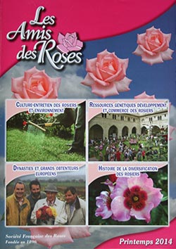 Revue Les Amis des Roses - Printemps 2014